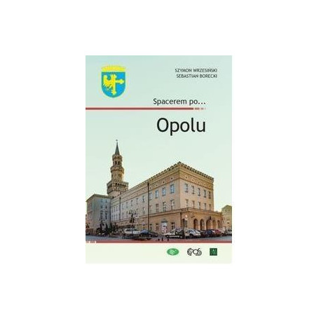 Spacerem po... Opolu