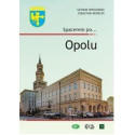 Spacerem po... Opolu