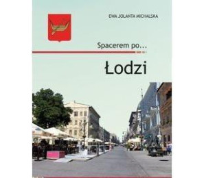 Spacerem po... Łodzi