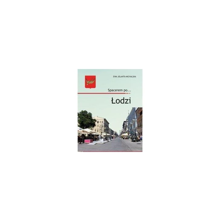 Spacerem po... Łodzi