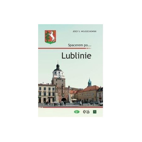 Spacerem po... Lublinie