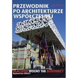 Przewodnik po architekturze współczesnej