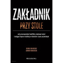 Zakładnik przy stole. Jak przezwyciężać konflikty
