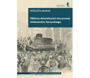 Oblicza działalności muzycznej Aleksandra...