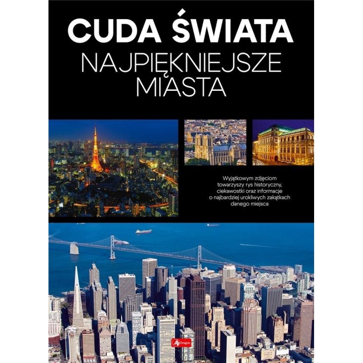 Cuda Świata. Najpiękniejsze miasta