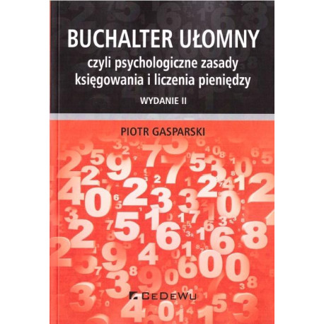 Buchalter ułomny, czyli psychologiczne zasady...