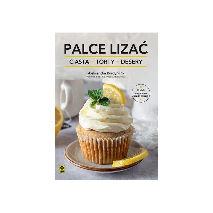 Palce lizać Ciasta torty i desery