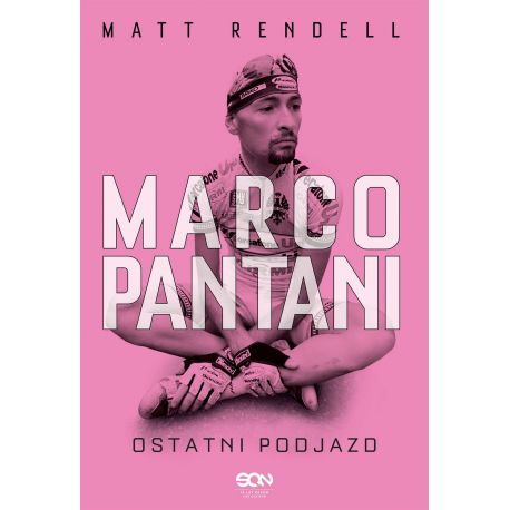 Okładka książki Marco Pantani. Ostatni podjazd w księgarni Labotiga