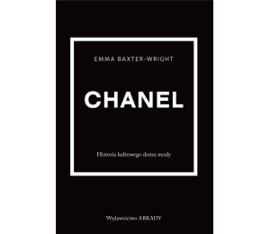 Chanel. Historia kultowego domu mody
