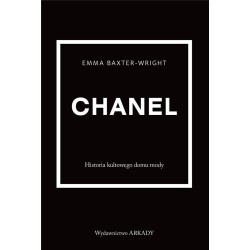 Chanel. Historia kultowego domu mody