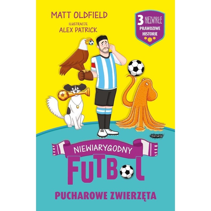 Pucharowe zwierzęta. Niewiarygodny futbol