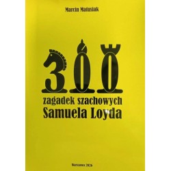 300 zagadek szachowych Samuela Loyda