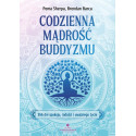 Codzienna mądrość buddyzmu. 366 dni spokoju..