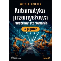 Automatyka przemysłowa i systemy sterowania..