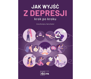 Jak wyjść z depresji krok po kroku