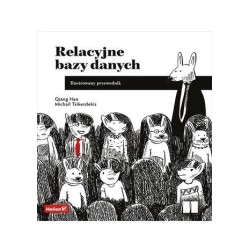 Relacyjne bazy danych. Ilustrowany przewodnik