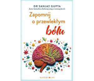 Zapomnij o przewlekłym bólu