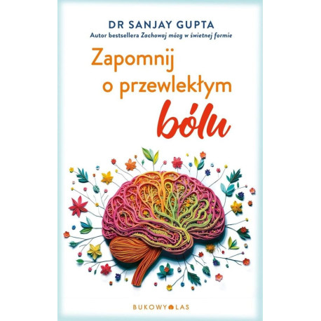 Zapomnij o przewlekłym bólu