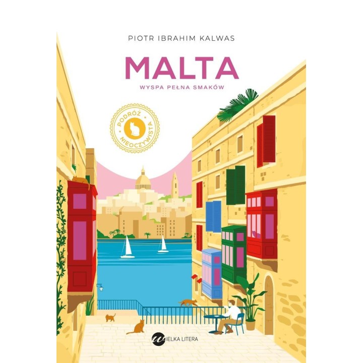 Malta. Wyspa pełna smaków