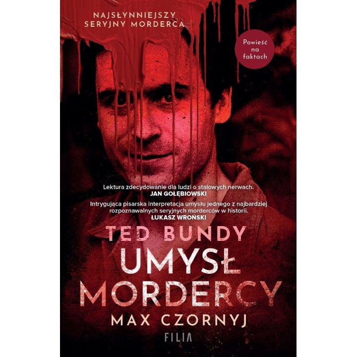 Ted Bundy. Umysł mordercy