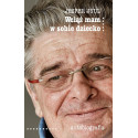Wciąż mam w sobie dziecko. Autobiografia