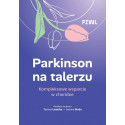 Parkinson na talerzu. Kompleksowe wsparcie w...