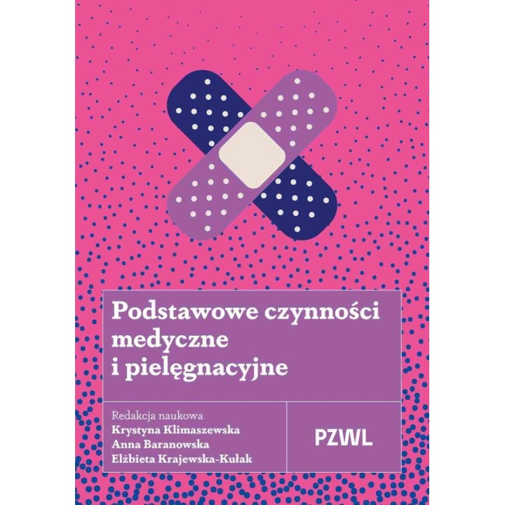 Podstawowe czynności medyczne i pielęgnacyjne