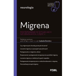 Migrena. Postępowanie w sytuacjach szczególnych...