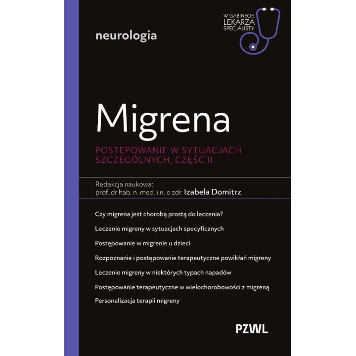Migrena. Postępowanie w sytuacjach szczególnych...