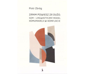 Zanim powiesz za dużo