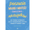 Poczucie własnej wartości. Ćwiczenia dla...