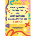 Umiejętności społeczne dla nastolatków...