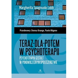 Teraz-dla-potem w psychoterapii