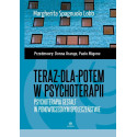 Teraz-dla-potem w psychoterapii