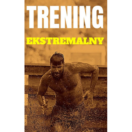 Trening ekstremalny