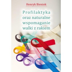 Profilaktyka oraz naturalne wspomaganie walki...