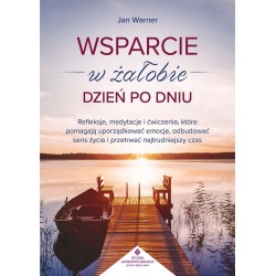 Wsparcie w żałobie dzień po dniu