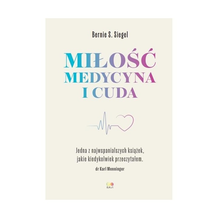 Miłość, Medycyna i Cuda