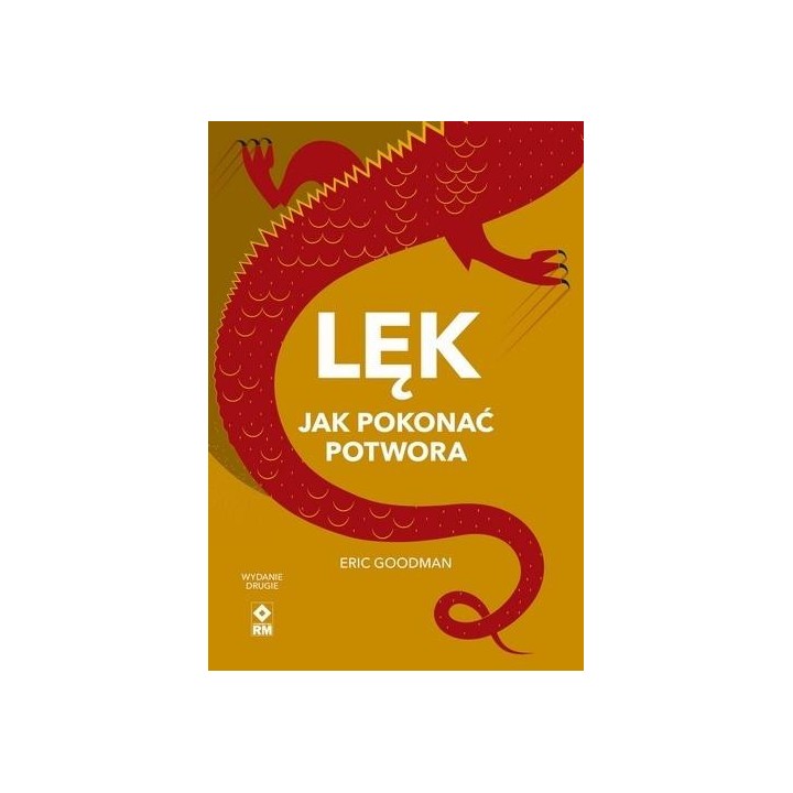 Lęk Jak pokonać potwora