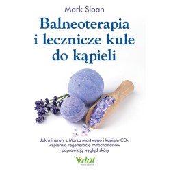Balneoterapia i lecznicze kule do kąpieli