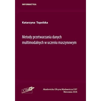 Metody przetwarzania danych wielomodalnych...