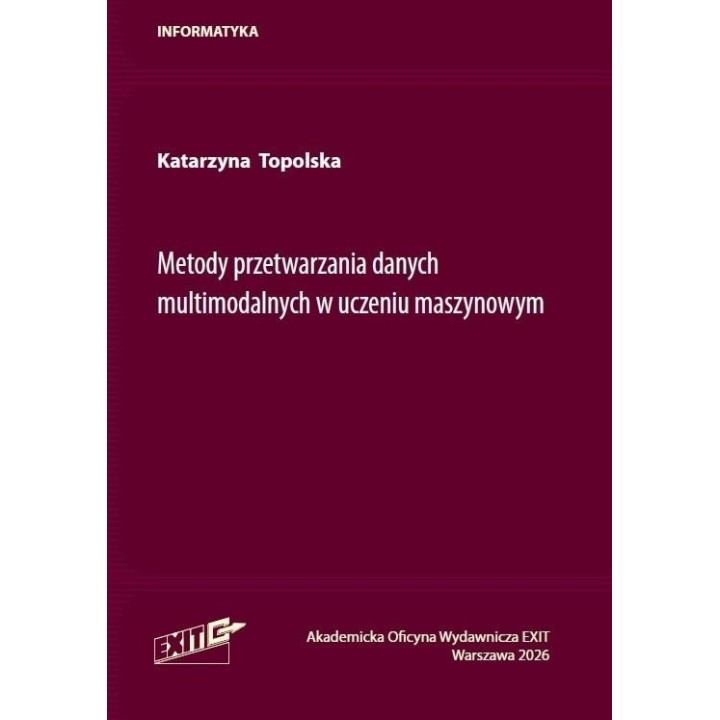 Metody przetwarzania danych wielomodalnych...