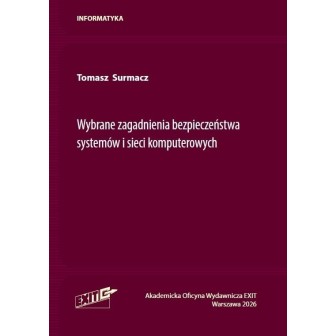 Wybrane zagadnienia bezpieczeństwa systemów...