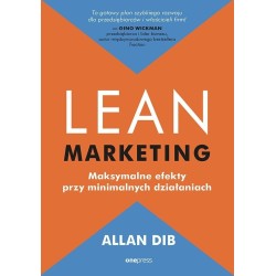 Lean marketing. Maksymalne efekty..