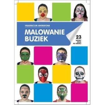 Malowanie buziek Vademecum Animatora cz.1