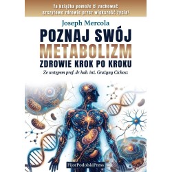 Poznaj swój metabolizm. Zdrowie krok po kroku