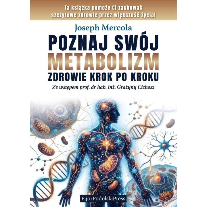 Poznaj swój metabolizm. Zdrowie krok po kroku