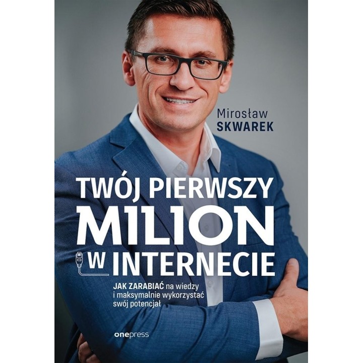 Twój pierwszy milion w internecie