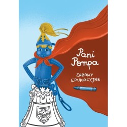 Pani Pompa. Zabawy edukacyjne