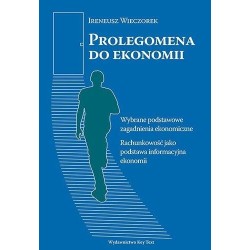 Prolegomena do ekonomii. Wybrane podstawowe...